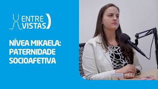 Paternidade Socioafetiva  EntreVistas [upl. by Lietman887]