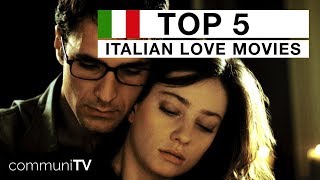 TOP 5 Italian Romance Movies [upl. by Ylliw480]