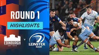 Edinburgh v Leinster  Highlights  Round 1  URC 202425 [upl. by Kass752]