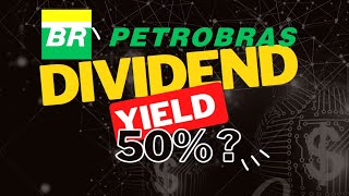 Petroleum Brasiliero High Dividend Yield Stock [upl. by Ahsote]