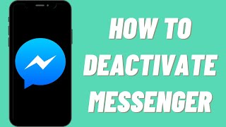 How To Deactivate Messenger 2022 Update [upl. by Yssim]