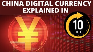 China Digital Currency Explained in 10 Minutes [upl. by Elohcin]