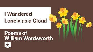 Poems of William Wordsworth Selected  I Wandered Lonely as a Cloud [upl. by Krever]