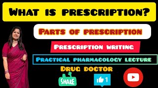 WHAT IS PRESCRIPTION PRESCRIPTION WRITING AND ITS PARTS MBBS PHARMACOLOGY PRACTICAL LECTURE VIDEO [upl. by Merridie]