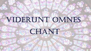 Viderunt Omnes  Gregorian chant [upl. by Maloney]