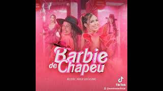 Barbie de chapéu  melody [upl. by Atsillac202]