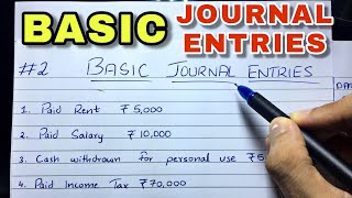 Basic Journal Entries by Saheb Academy  Class 11  BCOM  CA Foundation [upl. by Nagn]