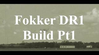 DW Hobby Fokker DR1 build Pt1 RC Model Geeks [upl. by Annij]