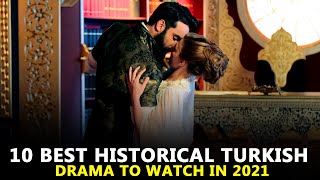 10 Best Historical Turkish Drama Series to Watch in 2021 [upl. by Einon]